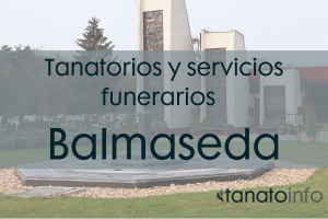 Tanatorios y servicios funerarios Balmaseda