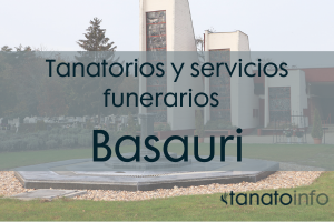Tanatorios y servicios funerarios Basauri