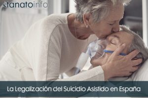 La Legalización del Suicidio Asistido en España