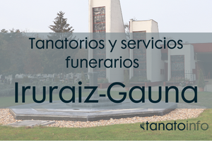 Tanatorios y servicios funerarios Iruraiz-Gauna