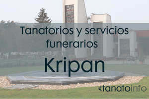 Tanatorios y servicios funerarios Kripan