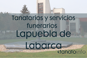 Tanatorios y servicios funerarios Lapuebla de Labarca