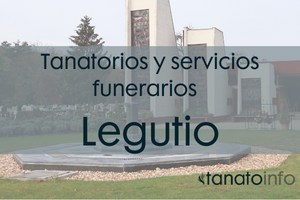 Tanatorios y servicios funerarios Legutio