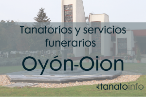 Tanatorios y servicios funerarios Oyón-Oion