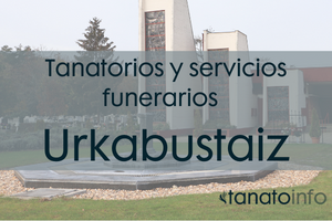 Tanatorios y servicios funerarios Urkabustaiz