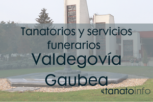 Tanatorios y servicios funerarios Valdegovía-Gaubea