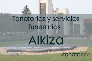 Tanatorios y servicios funerarios Alkiza