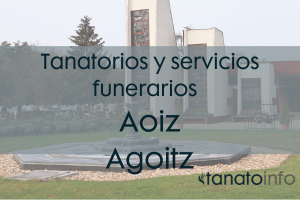 Tanatorios y servicios funerarios Aoiz Agoitz